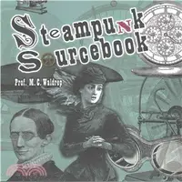 在飛比找三民網路書店優惠-Steampunk Sourcebook