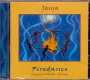 Firedance: Songs For Winter Solstice -Jaiya CD