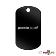 Got Australian Shepherd Engraved Keychain GI Tag dog #2 aussie Many Colors