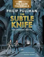 The Subtle Knife Graphic Novel Format: Hardback