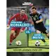 Cristiano Ronaldo vs. Lionel Messi: Soccer Legends Face Off