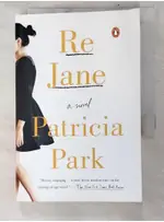 RE JANE_PARK, PATRICIA【T4／原文小說_PHZ】書寶二手書