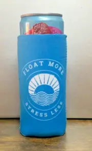 FLOAT MORE * STRESS LESS * Slim Can Koozie; Compatible with Ultra or Skinny Cans