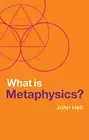 What is Metaphysics? John Heil New Book 9781509546480