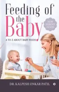 在飛比找博客來優惠-Feeding of the Baby: A to Z ab