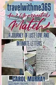 travelwithme365, An Unexpected Match by Carol Murray Paperback Book