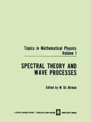 Birman - Spectral Theory and Wave Processes - New paperback or softba - T9000z