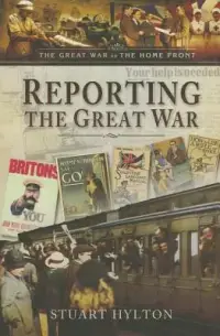 在飛比找博客來優惠-Reporting the Great War: News 
