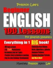 Preston Lee's Beginner English 100 Lessons For Spanish Speakers by Kevin Lee (En