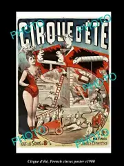 OLD LARGE HISTORIC PHOTO OF FRENCH CIRCUS POSTER c1900 CIRQUE D'ETE ANIMALS