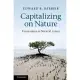 Capitalizing on Nature: Ecosystems as Natural Assets