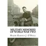 MILITARY MEMORIES OF WORLD WAR TWO