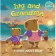 Ivy and Grandma: A Story about Grief