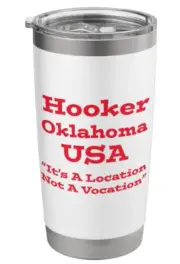 Hooker Oklahoma, USA Stainless Steel Insulated Tumbler 20oz Ships FREE!