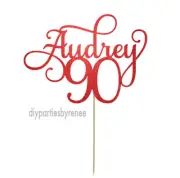 Cake Topper - Ninety - 90th - 20+ Colours - NEXT DAY POST - Any Name & Age