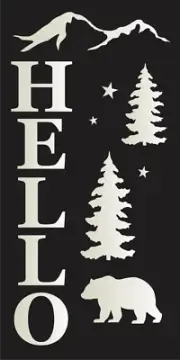 Joanie Rocky Mountain HELLO Stencil Bear Lodge Pine Trees Stars DIY Craft Signs