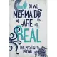 Mermaids Are Real: The Mystiq Prong