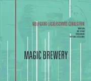 Magic Brewery -Wolfgang Lackerschmid Connection CD