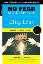 King Lear: No Fear Shakespeare Deluxe Student Edition by SparkNotes (English) Pa