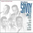 SAMPLER TIMELESS SAVOY JAZZ (CD, Jan-2010, Savoy Jazz) NEW