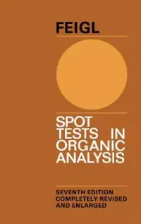 在飛比找博客來優惠-Spot Tests in Organic Analysis