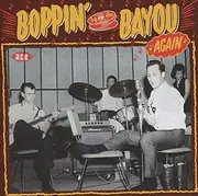 Boppin By The Bayou Again / Various