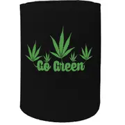Alcohol Stubby Holder - Go Green Weed - Funny Novelty Birthday Gift Joke Beer Can Bottle Coolie
