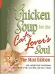 Chicken Soup for the Cat Lover's Soul