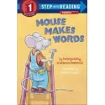 MOUSE MAKES WORDS: A PHONICS READER