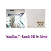 Yasaka Rakza 7 + Kokutaku 007 Pro. Selected