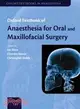 Oxford Textbook of Anaesthesia for Oral and Maxillofacial Surgery