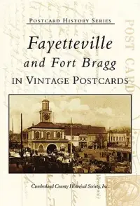 在飛比找博客來優惠-Fayetteville and Fort Bragg: I