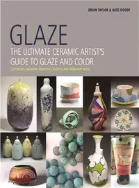 在飛比找三民網路書店優惠-Glaze ─ The Ultimate Ceramic A