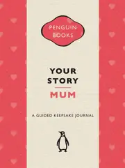 Your Story, Mum