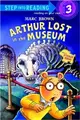 Step into Reading Step 3: Arthur Lost in the Museum