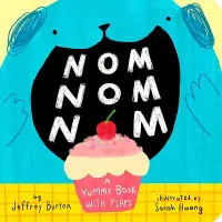 在飛比找誠品線上優惠-Nom Nom Nom: A Yummy Book with