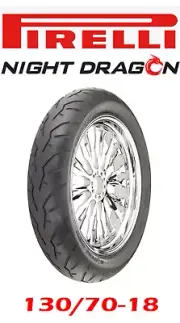 PIRELLI NIGHT DRAGON 130/70-18 FRONT TIRE HARLEY DYNA FLD SWITCHBACK 2012-2016