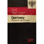 GERMANY: MEMORIES OF A NATION