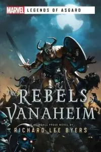 在飛比找博客來優惠-The Rebels of Vanaheim: A Marv