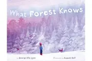 What Forest Knows August Hall George Ella Lyon Paperback Book