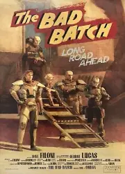 STAR WARS THE BAD BATCH 11"x17" TV SERIES POSTER PRINT #6