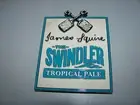James Squire The Swindler "TROPICAL PALE" Beer Tap Badge Decal New As Shown