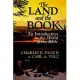 The Land and the Book: An Introduction to the World of the Bible