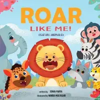 在飛比找博客來優惠-Roar Like Me!: Safari Animals