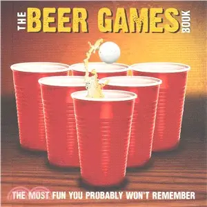 Beer Games ― The Most Fun You Probably Won't Remeber