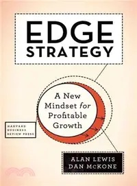 在飛比找三民網路書店優惠-Edge Strategy ─ A New Mindset 