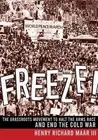 Henry Richard Maar III Freeze! (Hardback)