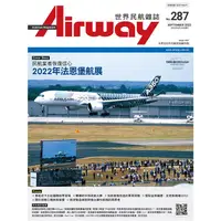 在飛比找樂天市場購物網優惠-AIRWAY世界民航雜誌9月2022第287期