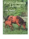 Farm & Ranch Living Magazine April/May 2020 Springtime