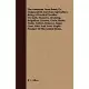 The American Farm Book; Or Compend Of American Agriculture Being A Practical Treatise On Soils, Manures, Draining, Irrigation, Grasses, Grain, Roots, Fruits, Cotton, Tobacco, Sugar Cane, Rice, And Every Staple Product Of The United States